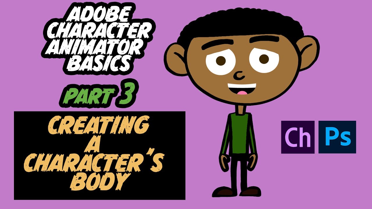 Adobe Character Animator Basics PART 3: Creating A Character's Body