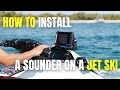 How to install a gps sounder to your jet ski