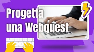 Come Creare una Webquest con l'applicazione Create Webquest | Tutorial
