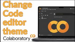 How to Change Editor Theme in Google Colab 2026: Enable Dark Mode & Custom Editor Colors Guide
