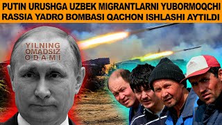 Hozirgina Rassia Urushga Uzb migrantlarni jalb qila boshladi