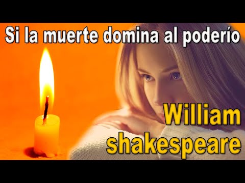 ETERNAL WILLIAM SHAKESPEARE - If death dominates power - Recited by FENETÉ