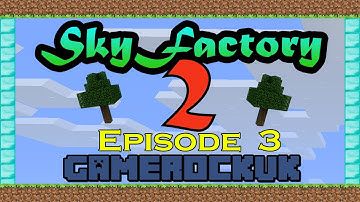 Sky Factory 2 Ep.3 - Mob farm hype