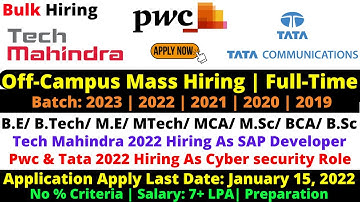 Pwc Off Campus Drive 2022 | Tech Mahindra & Tata Started Bulk Hiring 2019-2023 Batch !Salary 7+ LPA🔥