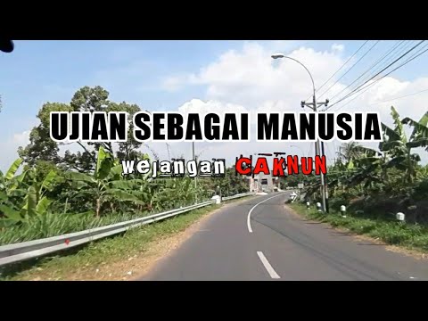 "UJIAN HIDUP" wejangan Cak Nun