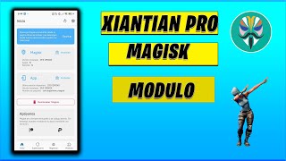 ESTE MÓDULO MAGISK CAMBIÓ MI ANDROID PARA SIEMPRE | XianTian Pro 🔥