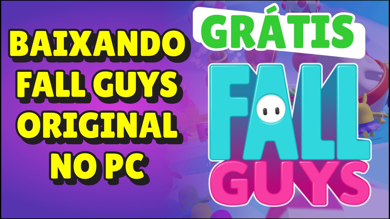 COMO BAIXAR E INSTALAR FALL GUYS NO PC VIA EPIC GAMES JOGOS GRÁTIS P