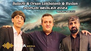 RevanBeatsZ - Popuri Şeirler 2024 (ft.Balaeli,Orxan,Ruslan) Resimi