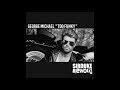 George Michael Too Funky SIRDUKE Rework