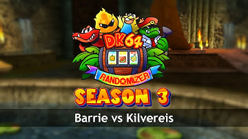 DK64 Randomizer | S3 Tournament Qualifier | Barrie95 vs. Kilvereis