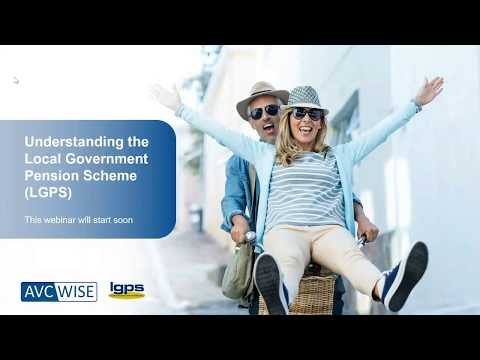 Understanding the Local Government Pension Scheme - AVC Wise webinar