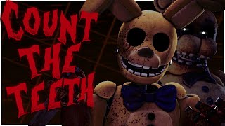 Fnaf Count The Teeth Collab