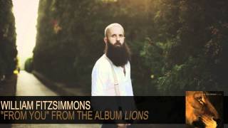 William Fitzsimmons - From You [Audio]