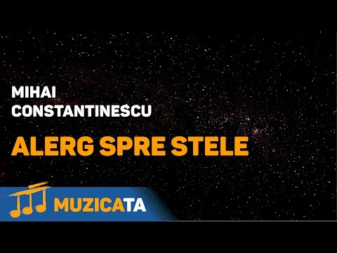 Mihai Constantinescu - Alerg spre stele