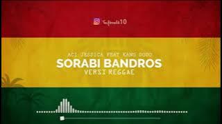 Sorabi Bandros Reggae Cover