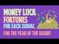 Money Luck Fortunes And Lucky Numbers For Each Zodiac Sign For The Year Of The Rabbit