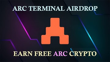Arc Terminal Airdrop - Earn Free ARC Crypto