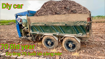 Cụ 75 tuổi lái công nông chở đất cực mạnh| máy xúc cẩu | 75 year old man driving a sand truck