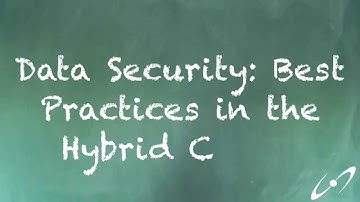 Data Security: Best Practices in the Hybrid Cloud | Webinar Announcement