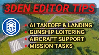 ArmA 3 - Eden Editor Tips for Aircraft in Missions [2K]