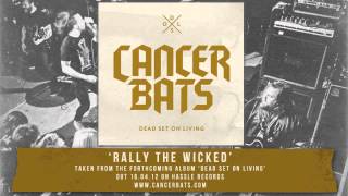 Watch Cancer Bats Rally The Wicked video