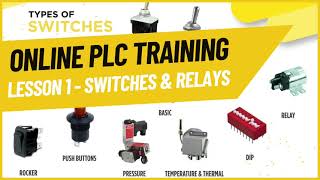 ONLINE PLC TRAINING   LESSON 1 SWITCHES & RELAYS