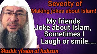 My Friends Make Jokes About Islam Sometimes I Laugh Smile - Assim Al Hakeem