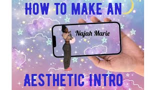 HOW TO MAKE SIMPLE/ Cute INTRO on IPhone #aestheticintros #intromaker screenshot 2