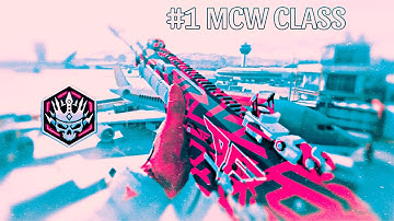 This Is The *#1 MCW CLASS* For Ranked Play In MW3 !