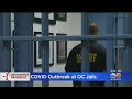 Orange County Jails See COVID-19 Outbreak