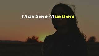 Jess Glynne - I'll Be There | Lyrics