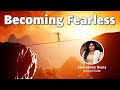 How to become fearless  overcome fear with 7 chakra sadhana  sakhashree workshop