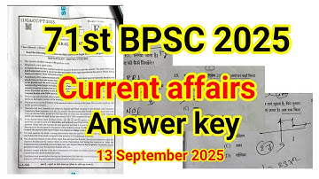 71st BPSC Current Affairs Answer key 2025 || 71st BPSC current Affairs Answer key|| @bpsc