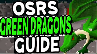 The Ultimate Green Dragons Guide Old School Runescape