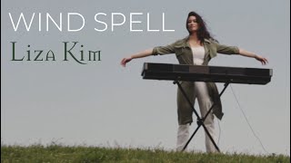 Liza Kim - WIND SPELL (Music video) Piano instrumental