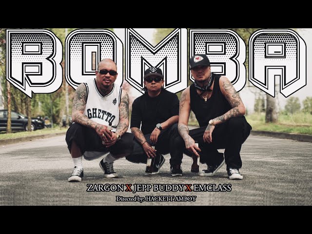 Bomba - Zargon , Jepp Buddy & Emclass (Official Music Video) class=