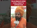 Kya tum hindu nhi ho raja singhs open challenge to opposition  etnow trajasingh shorts