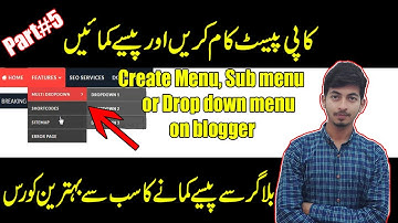 How to Create Menu, Sub menu or Drop down menu on blogger without html coding part#5