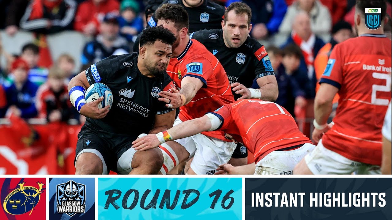 Munster v Glasgow Warriors Instant Highlights Round 16 URC 2022/23