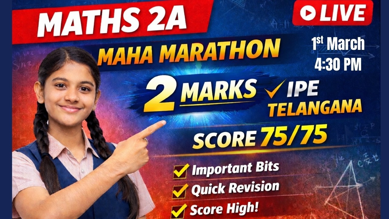 Maths - 2A - Maha Marathon | 2 Marks | IPE Telangana Get 75 Marks in Inter 2nd Year #maths2a  #ipe