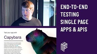 End-to-End Testing Single Page Apps & APIs - Ember London - June 2018