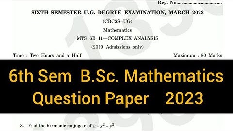 COMPLEX ANALYSIS       |      6th Sem   B.Sc. Mathematics   Question Paper 2023 #calicut