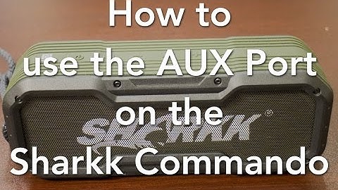 How to use the AUX Port on the Sharkk Commando Bluetooth Speaker