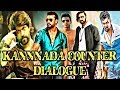 Kannada counter dialogue DJ song || yash darshan dhruva sarja kiccha sudeep dialogues songs