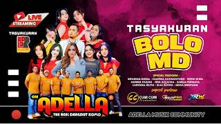 🔴 LIVE OM ADELLA - TASYAKURAN BOLO MD