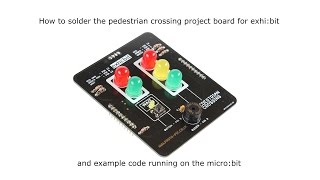 Pedestrian crossing for exhi:bit assembly guide and demo