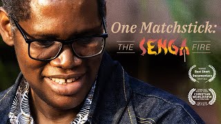 One Matchstick: The Senga Fire | Full Documentary (French Version)