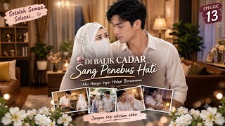 SETELAH SEMUA RAHASIA TERBONGKAR, RISKI AKHIRNYA MENGATAKAN INI PADA ALYSSA… ❤️ | EPISODE 13