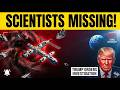 11 Scientists Missing: Trump Demands Immediate Investigation into Space Lab Mystery!