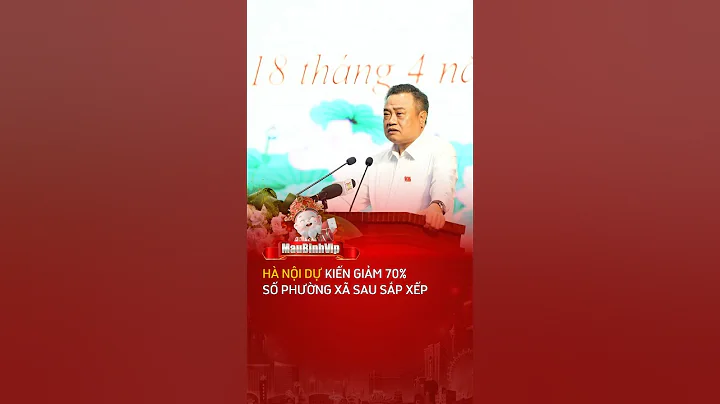 Hà Nội dự kiến giảm 70% số phường xã sau sắp xếp #hanoi #tinhgon #sapnhaptinh #thantai379